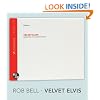 Velvet Elvis: Repainting the Christian Faith