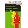 Chess Success: Planning After the Opening (Batsford Chess Books)