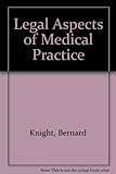 Legal aspects of medical practice