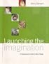 Launching The Imagination: A Comprehensive Guide To Basic Design
