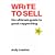 Write To Sell: The Ultimate Guide to Great Copywriting