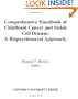 Comprehensive Handbook of Childhood Cancer and Sickle Cell Disease: A Biopsychosocial Approach