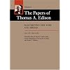 The Papers of Thomas A. Edison: Electrifying New York and Abroad, April 1881-March 1883 (Volume 6)