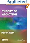 Theory of Addiction