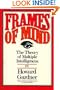 Frames Of Mind: The Theory Of Multiple Intelligences