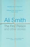 "The First Person and Other Stories" av Ali Smith