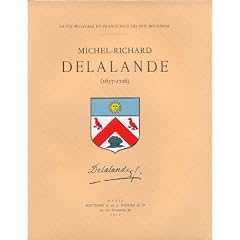 Michel-Richard Delalande, 1657-1726