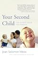 Your Second Child: A Guide for Parents
