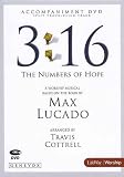 3:16 The Numbers of Hope Accompaniment DVD (Split Track/Click Track) (A Worship Musical Based on the Book by Max Lucado)