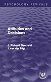 Attitudes and decisions