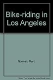Bike riding in Los Angeles