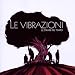 Le Vibrazioni