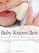 Baby Knows Best: How to Prevent Childhood Obesity from Day One