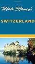 Rick Steves' Switzerland (9781598801255)