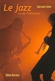Revue Nota Bene  / Le jazz vu de l'intérieur : Pour une anthropologie des musiques afro-américaines