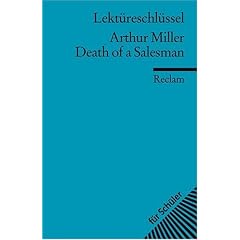 Lekt�reschl�ssel zu Arthur Miller: Death of a Salesman