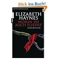 Wohin du auch fliehst: Thriller