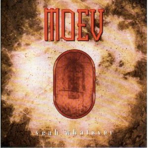 MOEV - Yeah Whatever - Zortam Music