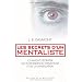Les secrets d'un mentaliste. Comment d�crypter les techniques du mensonge et de la manipulation