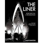 The liner : retrospective & renaissance