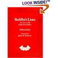 Buddha's Lions: The Lives of the Eight-Four Diddhas (Tibetan Translation Series) by James B. Robinson