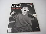 Young carers : the facts