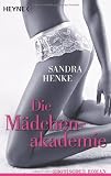Produkt-Bild: Die M&auml;dchenakademie: Erotischer Roman