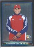 Frederich Cepeda - Cuba (World Baseball Classic) 2009 Bowman CHROME Draft WBC Prospects Baseball Card # BDPW32 / MLB Baseball Trading Card in Screwdown!