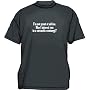 I'm not great at advice, may I interst you in a sarcastic comment? Men's tee Shirt in 12 colors Small thru 6XL