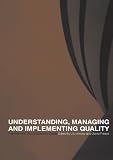 Understanding and Implementing Quality