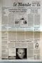 MONDE (LE) [No 16365] du 09/11/1997 - LA MORT EN EXIL DE MOBUTU EX-PRESIDENT ZAIROIS - LA VIOLENCE AU PROCHE-ORIENT - ALGER GAGNEE PAR LA PEUR - DOMINIQUE VOYNET TIENT BON - VOLES PAR LES NAZIS EN VENTE A NEW YORK - LE SUCCES DU PRET A TAUX ZERO - L'INDE PLEURE MERE TERESA - LA DROITE REDOUTE D'ETRE CONDAMNEE A DE LONGUES ANNEES D'OPPOSITION - CAMBRIOLAGES ET INCENDIE - LES ETRANGES DEBOIRES DU JUGE EVA JOLY PAR JACQUES FOLLOROU - LIONEL JOSPIN, OU L'ART D'IMPOSER SA DIFFERENCE PAR PATRICK JAR