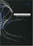 Form Defining Strategies. Experimental Architectural Design