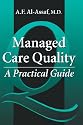 Managed Care Quality: A Practical Guide