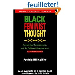 Black Feminist Thought: Knowledge, Consciousness, and the Politics of Empowerment