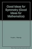Good ideas for symmetry