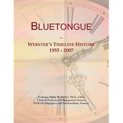 Bluetongue: Webster's Timeline History, 1955 - 2007