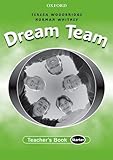 Dream team. Teacher's book