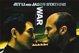 War Movie Poster (27 x 40 Inches - 69cm x 102cm) (2007) -(Jet Li)(Jason Statham)(John Lone)(Steph Song)(Nadine Velazquez)(Kane Kosugi)