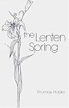 The Lenten Spring: Readings for Great Lent