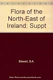 A flora of the north-east of Ireland