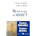 Qu'est ce que la v�rit�