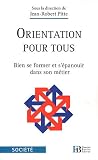 acheter livre occasion Orientation pour tous : Bien se former et sépanouir dans son métier