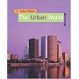 The Urban World
