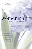 The Women of Faith Daily Devotional: 366 Devotions