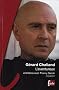 G�rard Chaliand, l'aventureux