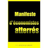 Manifeste d'�conomistes atterr�s : Crise et dettes en Europe : 10 fausses �vidences, 22 mesures en d�bat pour sortir de l'impassepar Philippe Askenazy