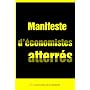 Manifeste d'�conomistes atterr�s : Crise et dettes&hellip de Andr� Orl�an