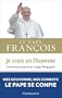 Je crois en l'homme: Conversations avec Jorge Bergoglio