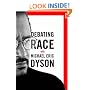 Debating Race: with Michael Eric Dyson