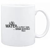  : Mug White " Water is almost gone .. drink Incredible Hulk " Drinks